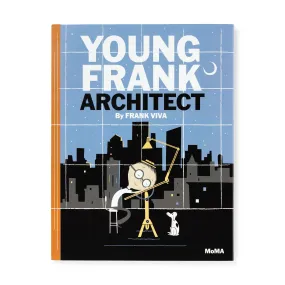 Young Frank, Architect - Hardcover